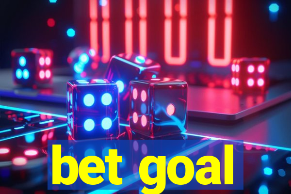 bet goal